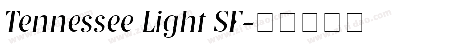 Tennessee Light SF字体转换